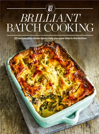 BBC Good Food Specials - Brilliant Batch Cooking 2023