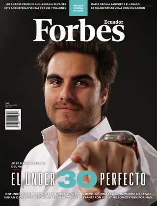 Forbes Ecuador - Número 17, Abril/Mayo 2024