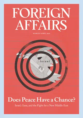 Foreign Affairs - March/April 2024