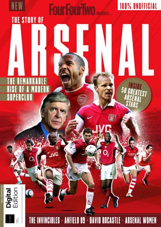 FourFourTwo Presents: The Story of Arsenal - 3rd Edition 2024