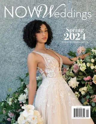 NOW Weddings - Spring/Summer 2024