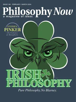 Philosophy Now - February / March 2024