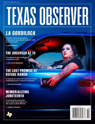 The Texas Observer - January February 2024