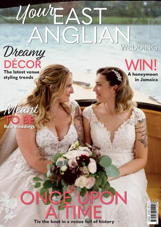 Your East Anglian Wedding - February/March 2024