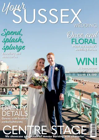 Your Sussex Wedding - February/March 2024